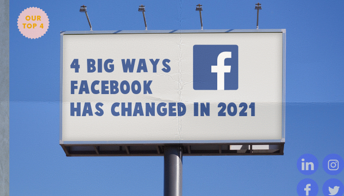 4 big ways facebook has changed in 2021